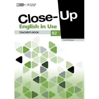 CLOSE-UP B2 TCHR'S ENGLISH IN USE 1ST ED