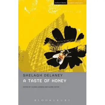 METHUEN DRAMA: A TASTE OF HONEY PB B