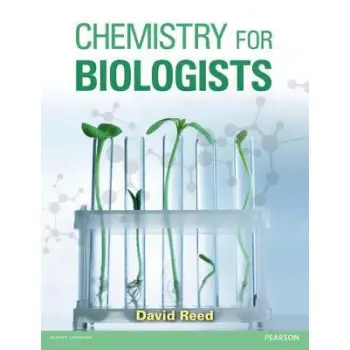 CHEMISTRY FOR BIOLOGISTS