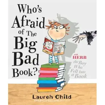 WHO'S AFRAID OF THE BIG BAD BOOK?  PB