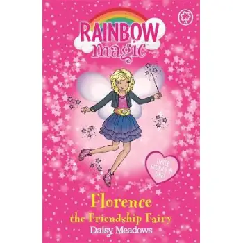 RAINBOW MAGIC: FLORENCE THE FRIENDSHIP FAIRY PB