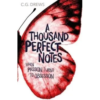 A THOUSAND PERFECT NOTES