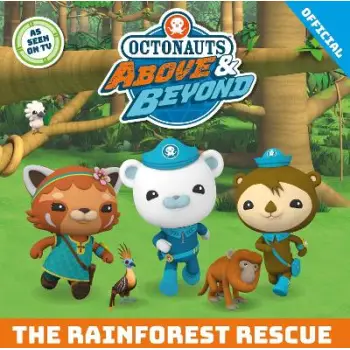 Octonauts Above & Beyond: The Rainforest Rescue PB