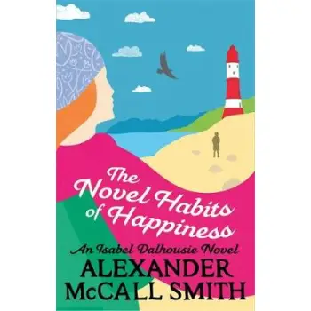 THE NOVEL HABITS OF HAPPINESS PB C FORMAT