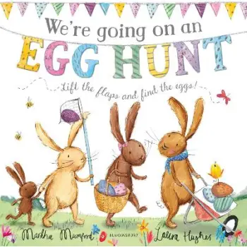 WE'RE GOING ON AN EGG HUNT