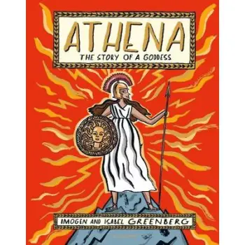 ATHENA :THE STORY OF A GODDESS HC