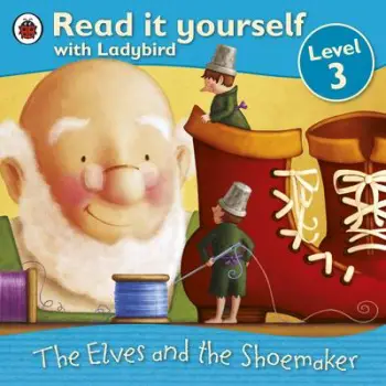 READ WITH LADYBIRD 3: THE ELVES AND THE SHOEMAKER PB