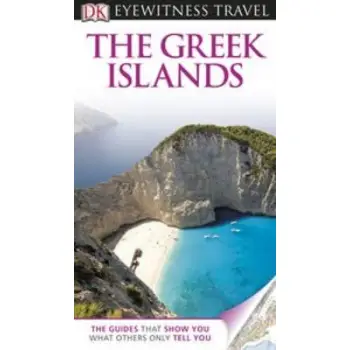 DK EYEWITNESS TRAVEL GUIDE:THE GREEK ISLANDS PB