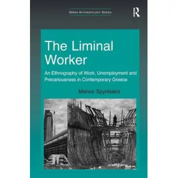 THE LIMINAL WORKER HC