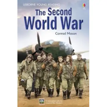 USBORNE YOUNG READING 3: THE SECOND WORLD WAR HC
