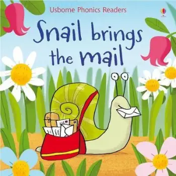 USBORNE PHONIC READERS : SNAIL BRINGS THE MAIL PB