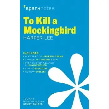 TO KILL A MOCKINGBIRD SPARKNOTES LITERATURE GUIDE