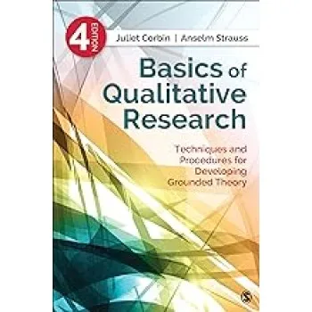 Basics of Qualitative Research : Techniques and Procedures for Developing Grounded Theory PB