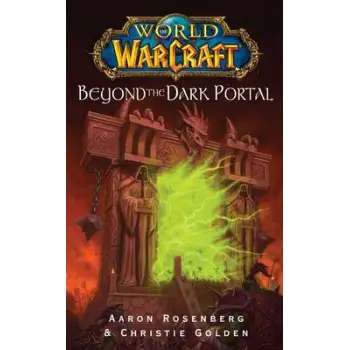 WORLD OR WARCRAFT BEYOND THE DARK PORTAL PB A FORMAT