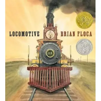 LOCOMOTIVE (CALDECOTT MEDAL BOOK)