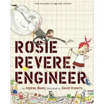 ROSIE REVERE , ENGINEER  HC