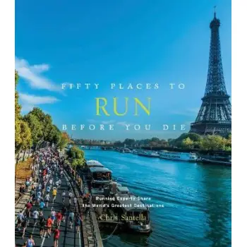 FIFTY PLACES TO RUN BEFORE YOU DIE  PB
