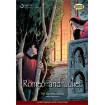 CLASSICAL COMICS : ROMEO AND JULIET THE ELT GRAPHIC NOVEL