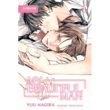 MY BEAUTIFUL MAN, VOLUME 1 (LIGHT NOVEL)