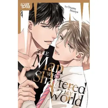 MAN WHO SHATTERED MY WORLD, THE