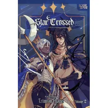 STAR CROSSED VOL 2