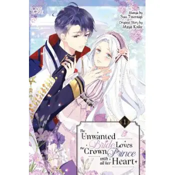 UNWANTED BRIDE LOVES VOL 1