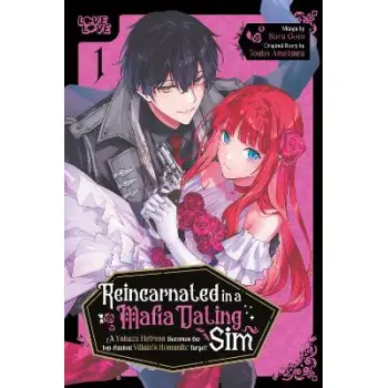 REINCARNATED IN A MAFIA DATING SIM VOLUME 1