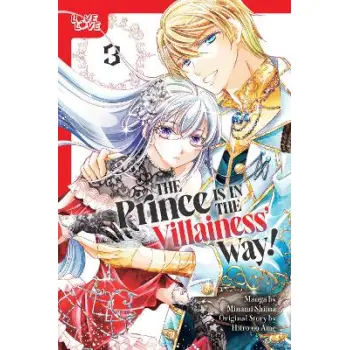 PRINCE IS IN THE VILLAINESS' WAY! VOLUME 3