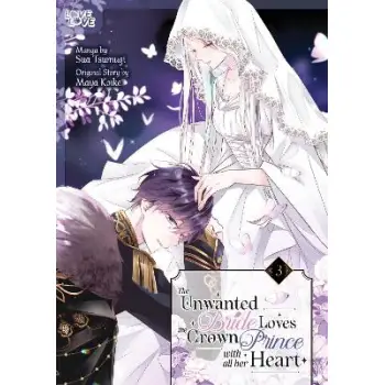 UNWANTED BRIDE LOVES VOL 3