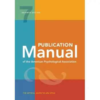PUBLICATION MANUAL OF THE AMERICAN PSYCHOLOGICAL ASSOCIATION