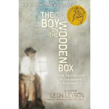 The Boy on the Wooden Box: How the Impossible Became Possible....on Schindler's List PB