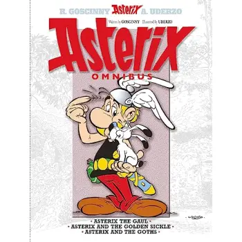 ASTERIX OMNIBUS 1 : ASTERIX THE GAUL, ASTERIX AND THE GOLDEN SICKLE, ASTERIX AND THE GOTHS