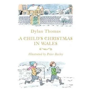 A CHILD'S CHRISTMAS IN WALES  PB