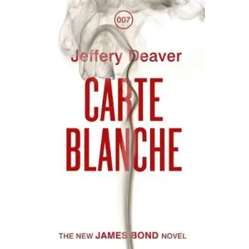 CARTE BLANCHE (A JAMES BOND NOVEL) PB