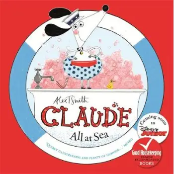 CLAUDE ALL AT SEA : A PICTURE BOOK PB