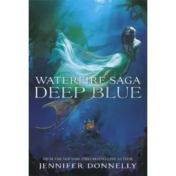 WATERFIRE SAGA 1: DEEP BLUE  HC