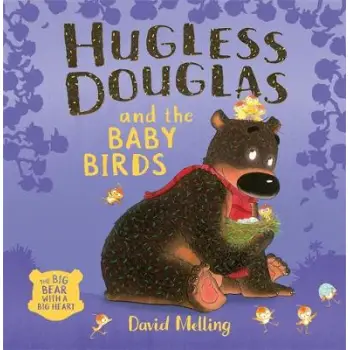 HUGLESS DOUGLAS AND THE BABY BIRDS HC