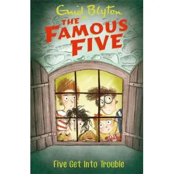 FAMOUS FIVE 8: FIVE GET INTO TROUBLE  PB