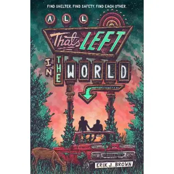 ALL THAT'S LEFT IN THE WORLD PB