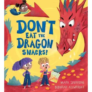 DON'T EAT THE DRAGON SNACKS! PB