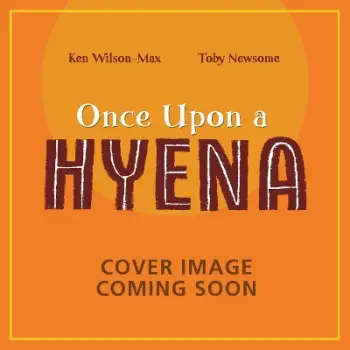 AFRICAN STORIES: ONCE UPON A HYENA PB