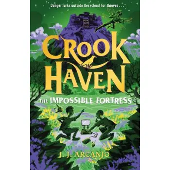 CROOKHAVEN: THE IMPOSSIBLE FORTRESS PB