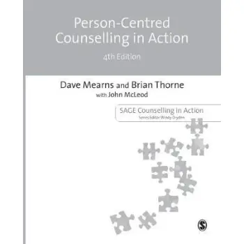 PERSON-CENTERED COUNSELLING IN ACTION 4TH ED PB