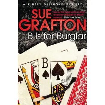 B IS FOR BURGLAR