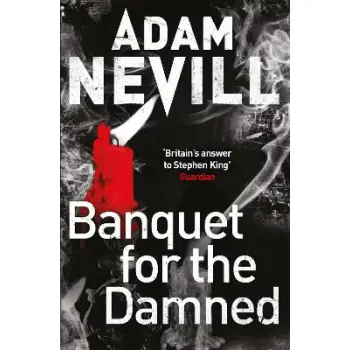 BANQUET FOR THE DAMNED