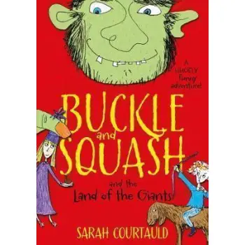 BUCKLE AND SQUASH: LAND OF GIANTS PB