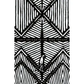 DONT LETS GO TO THE DOGS TONIGHT