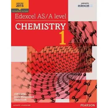EDEXCEL AS/A LEVEL CHEMISTRY SB 1 (+ ACTIVE BOOK)