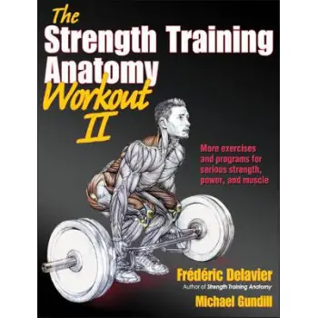 STRENGTH TRAINING ANATOMY VOL. 2 PB