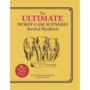 THE ULTIMATE WORST-CASE SCENARIO SURVIVAL HANDBOOK HC COFFEE TABLE BK.